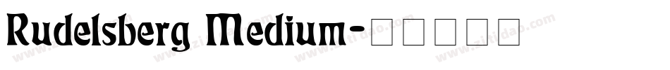 Rudelsberg Medium字体转换